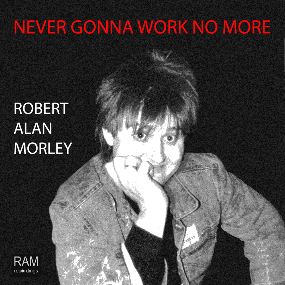 cover-work-Robert Alan Morley